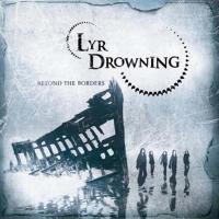 LYR DROWNING